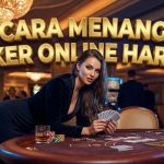 cara-menang-poker-proplay88
