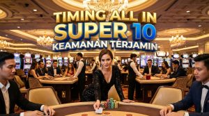 timing-all-in-super-10-proplay88