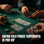 kapan fold poker terpercaya id pro vip