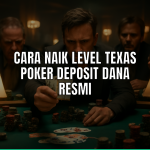 Cara naik level texas poker deposit dana resmi